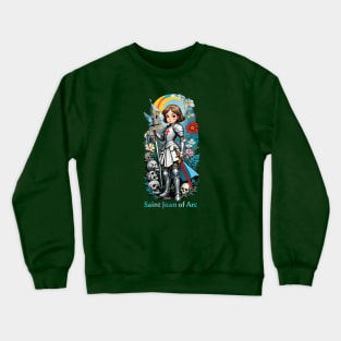 St Joan of Arc Am Not Afraid I Was Born Do This Saint Crewneck Sweatshirt